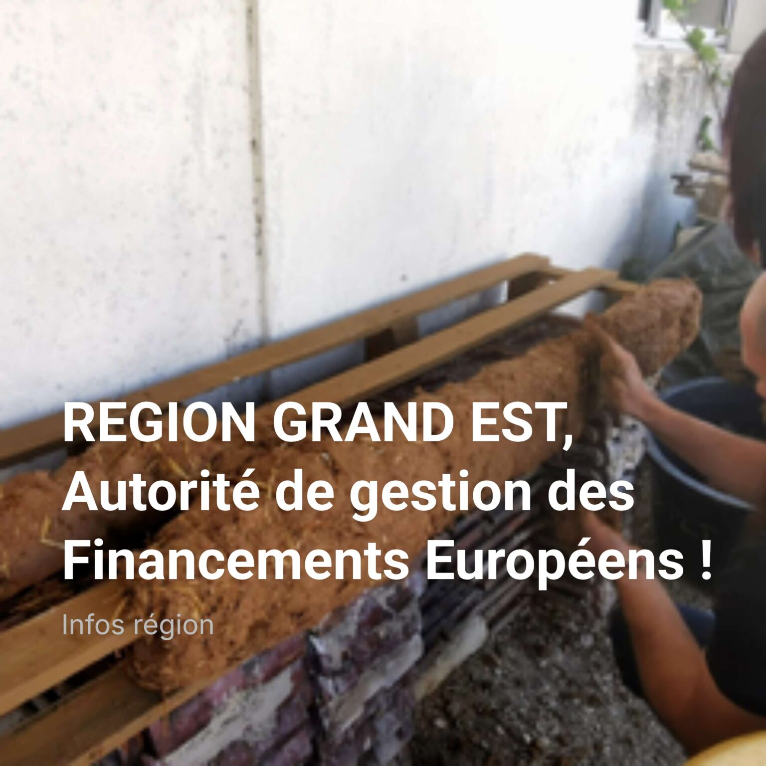 REGION GRAND EST, Autorité de gestion des Financements Européens !