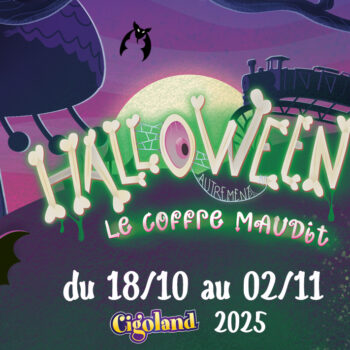 Du lundi 06 au vendredi 10 octobre – Cigoland