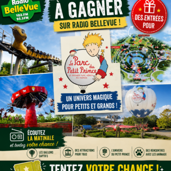 Du lundi 29 juin au vendredi 03 juillet  – Parc du Petit Prince