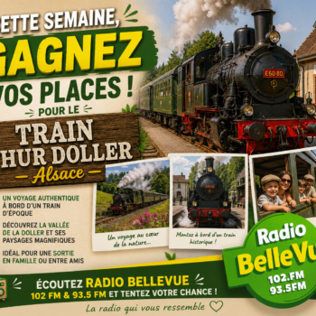 Du lundi 06 au vendredi 10 juillet 2026 – Train Thur Doller