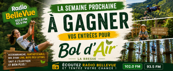 Du lundi 10 août au vendredi 14 août 2026- Bol d&rsquo;Air